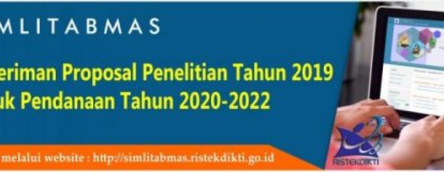 Pemberitahuan Penerimaan Proposal Penelitian Tahun 2019 untuk Pendanaan Tahun 2020-2022